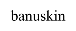BANUSKIN trademark