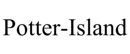 POTTER-ISLAND trademark