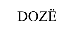 DOZË trademark