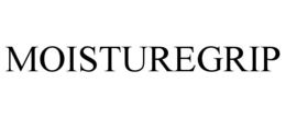 MOISTUREGRIP trademark