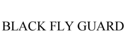 BLACK FLY GUARD trademark