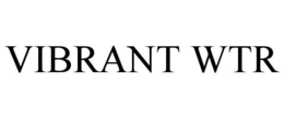 VIBRANT WTR trademark