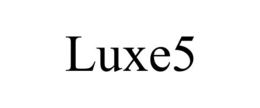 LUXE5 trademark