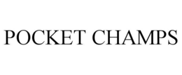 POCKET CHAMPS trademark