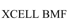 XCELL BMF trademark