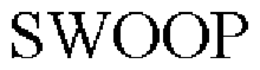 SWOOP trademark