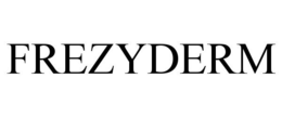 FREZYDERM trademark
