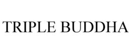 TRIPLE BUDDHA trademark