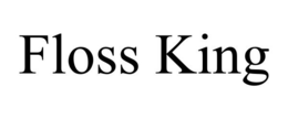 FLOSS KING trademark