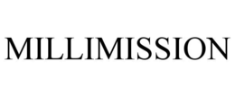 MILLIMISSION trademark