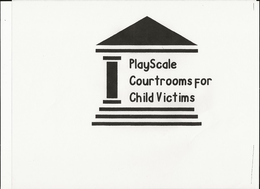 PLAYSCALE COURTROOMS FOR CHILD VICTIMS trademark