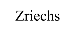 ZRIECHS trademark