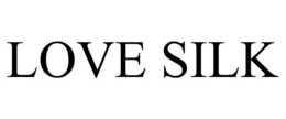 LOVE SILK trademark