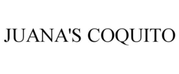 JUANA'S COQUITO trademark