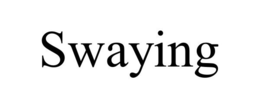 SWAYING trademark