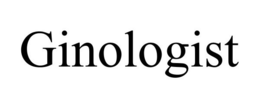 GINOLOGIST trademark
