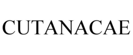 CUTANACAE trademark