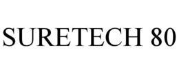 SURETECH 80 trademark