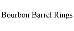 BOURBON BARREL RINGS trademark