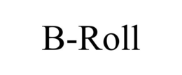 B-ROLL trademark