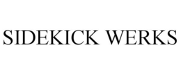 SIDEKICK WERKS trademark