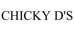 CHICKY D'S trademark