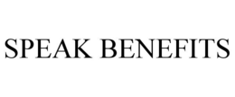 SPEAK BENEFITS trademark
