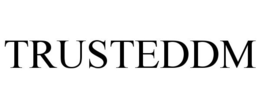 TRUSTEDDM trademark