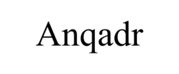 ANQADR trademark