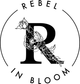 R REBEL IN BLOOM trademark