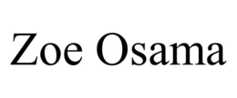 ZOE OSAMA trademark