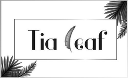 TIA LEAF trademark