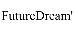 FUTUREDREAM' trademark