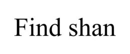 FIND SHAN trademark
