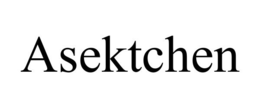 ASEKTCHEN trademark