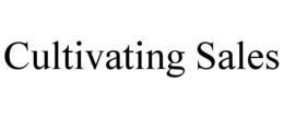 CULTIVATING SALES trademark