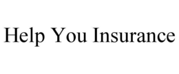 HELP YOU INSURANCE trademark