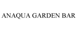 ANAQUA GARDEN BAR trademark