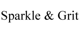 SPARKLE & GRIT trademark
