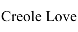 CREOLE LOVE trademark