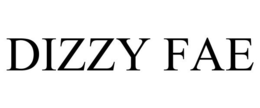 DIZZY FAE trademark