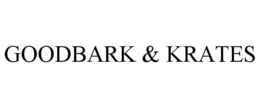 GOODBARK & KRATES trademark