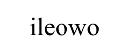 ILEOWO trademark