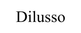 DILUSSO trademark