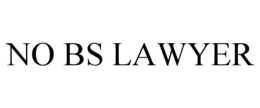 NO BS LAWYER trademark