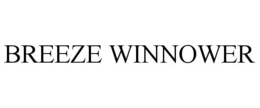 BREEZE WINNOWER trademark