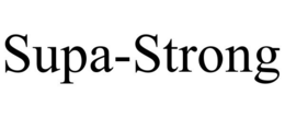 SUPA-STRONG trademark