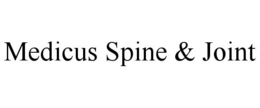 MEDICUS SPINE & JOINT trademark