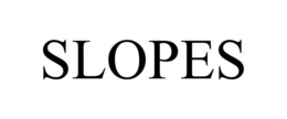 SLOPES trademark