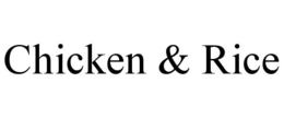 CHICKEN & RICE trademark